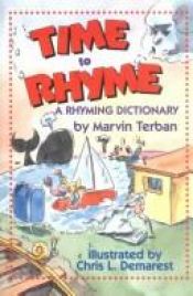book cover of Time to rhyme : a rhyming dictionary by Marvin Terban