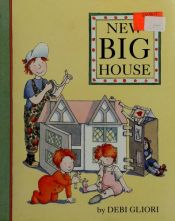 book cover of New Big House by Debi Gliori