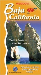 book cover of Mexico's Baja California by AAA Staff
