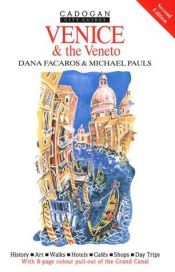 book cover of Venice & the Veneto (Cadogan City Guides) by Dana Facaros