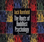 book cover of The Roots of Buddhist Psychology by Jack Kornfield