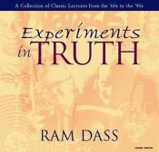 book cover of Experiments in Truth by Ram Dass
