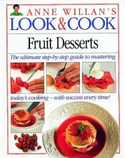 book cover of Fruit desserts by Anne Willan