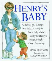 book cover of Henry's Baby by Mary Hoffman