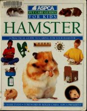 book cover of Hamster (Aspca Pet Care Guides for Kids) by Mark Evans