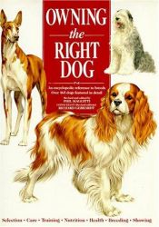 book cover of Owning the Right Dog by Phil Maggitti