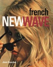 book cover of French new wave by Jean Douchet