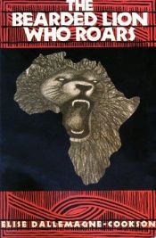 book cover of The bearded lion who roars by Elise Dallemagne-Cookson