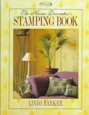 book cover of The home decorator's stamping book by Linda Barker