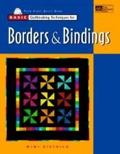 book cover of borders and bindings by Mimi Dietrich