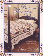 book cover of Bed and Breakfast Quilts by Mimi Dietrich