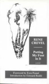 book cover of Putting My Foot in It by René Crevel