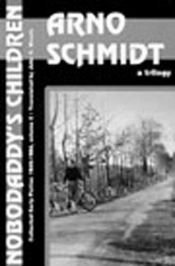 book cover of Nobodaddy's children by Arno Schmidt