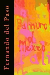 book cover of Palinuro of Mexico (World Literature Series) by Fernando del Paso