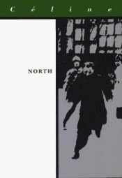 book cover of North by Louis-Ferdinand Céline