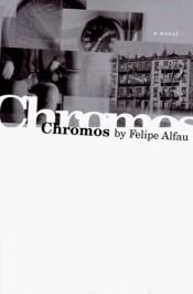 book cover of Cromos by Felipe Alfau