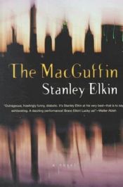 book cover of The MacGuffin by Stanley Elkin