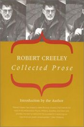 book cover of Collected prose by Robert Creeley