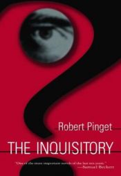 book cover of The inquisitory by Robert Pinget