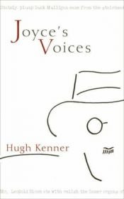 book cover of Joyce's Voices by Hugh Kenner