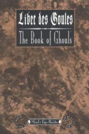 book cover of Liber des Goules: The Book of Ghouls (Mind's Eye Theatre) (Year of teh Ally) (World of Darkness) (Vampire: The Masquerade) (White Wolf, WW5006) by Glenys Ngaire McGhee
