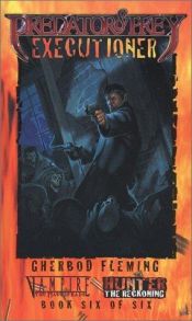 book cover of Predator & Prey: Executioner by Gherbod Fleming