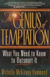 book cover of The Genius of Temptation by Michelle Mckinney Hammond