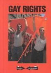 book cover of Current Controversies - Gay Rights (hardcover edition) by Tamara L. Roleff