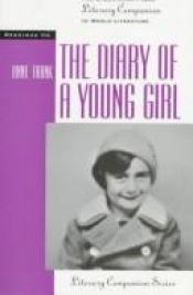 book cover of Readings on the Diary of a Young Girl (Greenhaven Press Literary Companion to World Literature) by Myra Immell