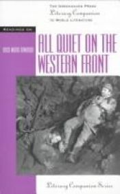 book cover of Readings on All Quiet on the Western Front (Greenhaven Press Literary Companion to World Literature) by 