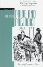 book cover of Readings on Pride and Prejudice (Literary Companion Series) by Clarice Swisher