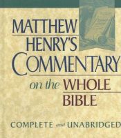 book cover of Matthew Henry's Commentary on the Whole Bible: Complete and Unabridged, Vol 3 by Matthew Henry