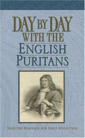 book cover of Day by Day with the English Puritans by Randall J. Pederson