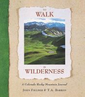book cover of To walk in wilderness by T. A. Barron