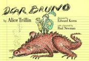 book cover of Dear Bruno by Alice Trillin