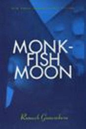 book cover of Monkfish moon by Romesh Gunesekera