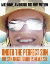 book cover of Under the perfect sun by Mike Davis