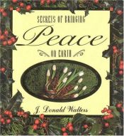 book cover of Secrets of bringing peace on earth by Illustrations by Nancy Capy Kriyananda (Donald Walters)