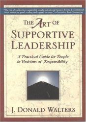 book cover of The Art of Supportive Leadership by Illustrations by Nancy Capy Kriyananda (Donald Walters)