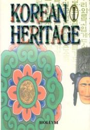 book cover of Korean Heritage I (Korean Heritage) by Korean Overseas Information Service
