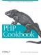 PHP Kochbuch. Beispiele und Lösungen für PHP-Programmierer