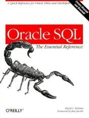 book cover of Oracle SQL : the Essential Reference by David Kreines