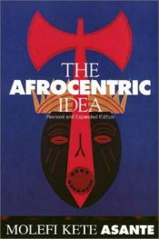 book cover of Afrocentric Idea Revised Pb by Molefi Kete Asante