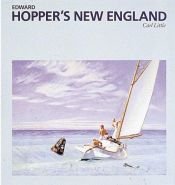 book cover of Edward Hopper's New England (Essential Paintings) by Carl Little