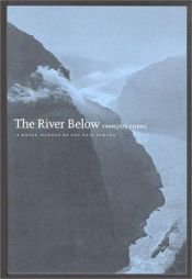 book cover of The River Below by F. Cheng