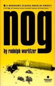 book cover of Nog by Rudolph Wurlitzer