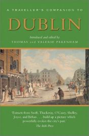book cover of A Traveller's Companion to Dublin (Traveller's Companion To...) by Thomas Pakenham
