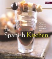 book cover of Spanish Kitchen: Regional Ingredients, Recipes and Stories from Spain by Clarissa Hyman