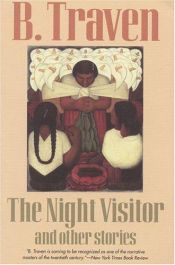 book cover of El visitante nocturno : historias del campo mexicano by B. Traven