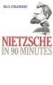 Nietzsche em 90 Minutos